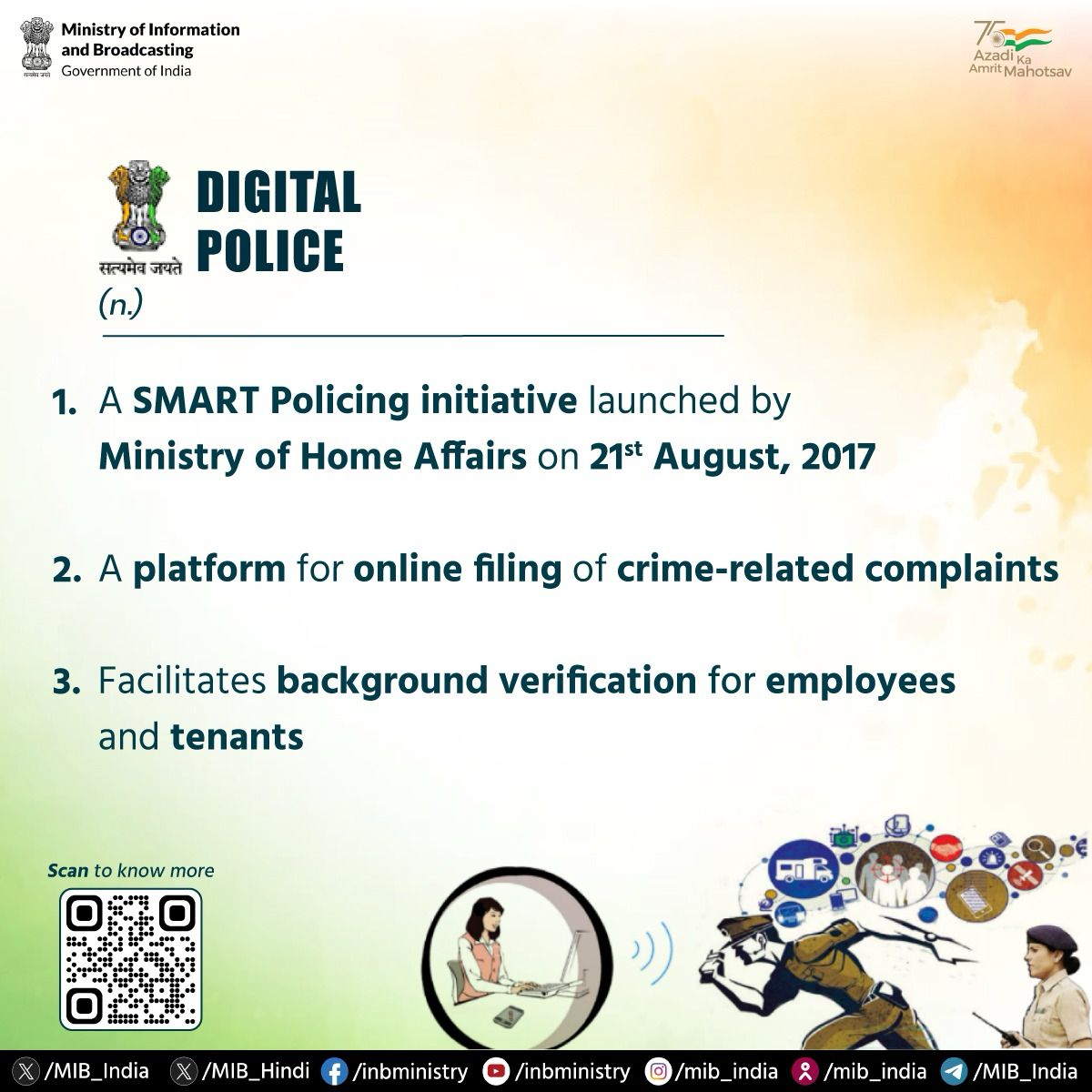 MIB_India's tweet image. #DigitalPolice: A SMART Policing initiative!🚨

🔷Launched by the Ministry of Home Affairs on 21st August, 2017👮🏻‍♀️👮🏻

🔷A platform for online filing of crime-related complaints📲💻

🔷Facilitates background verification for employees and tenants🚔

#TuesdayTrivia @HMOIndia