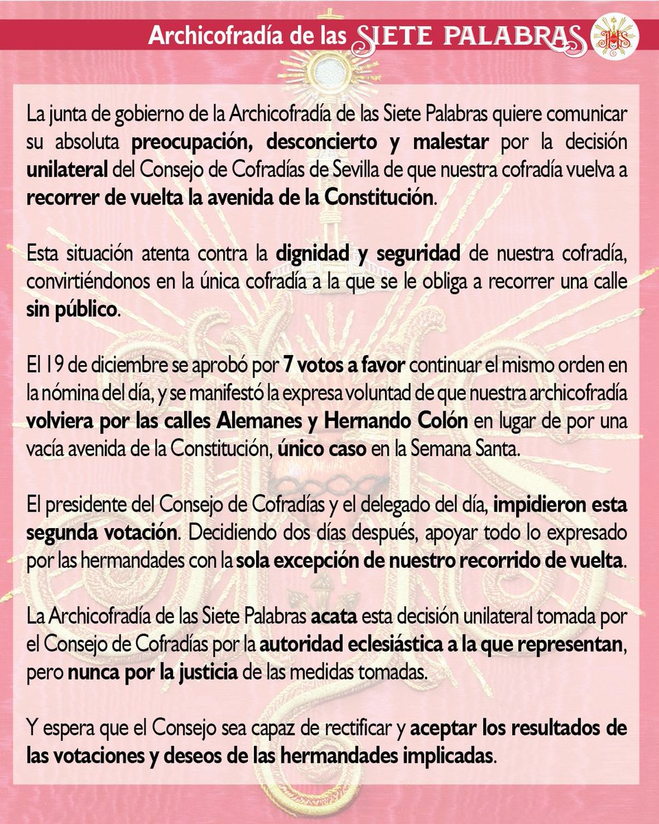 7_Palabras's tweet photo. 🔔 COMUNICADO

Ante la negativa del @ElConsejoSev de respetar el deseo expreso de la amplísima mayoría de las cofradías del Miércoles Santo, nuestra archicofradía le hizo entrega de una carta y emite el siguiente comunicado. Más información en nuestra web https://t.co/oYtnlQzH6S https://t.co/TSpG23mmWA