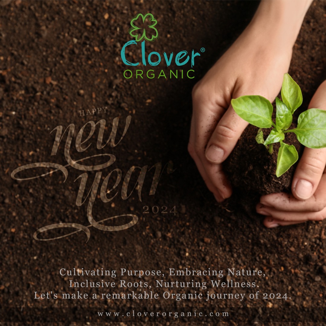 CloverPvt's tweet photo. Grow with Purpose, Embrace Nature, Inclusive Roots, Nurture Wellness. Your Organic Journey Begins Now! 

We Wish You a Verry Happy New Year!! https://t.co/b9wEtezMMe