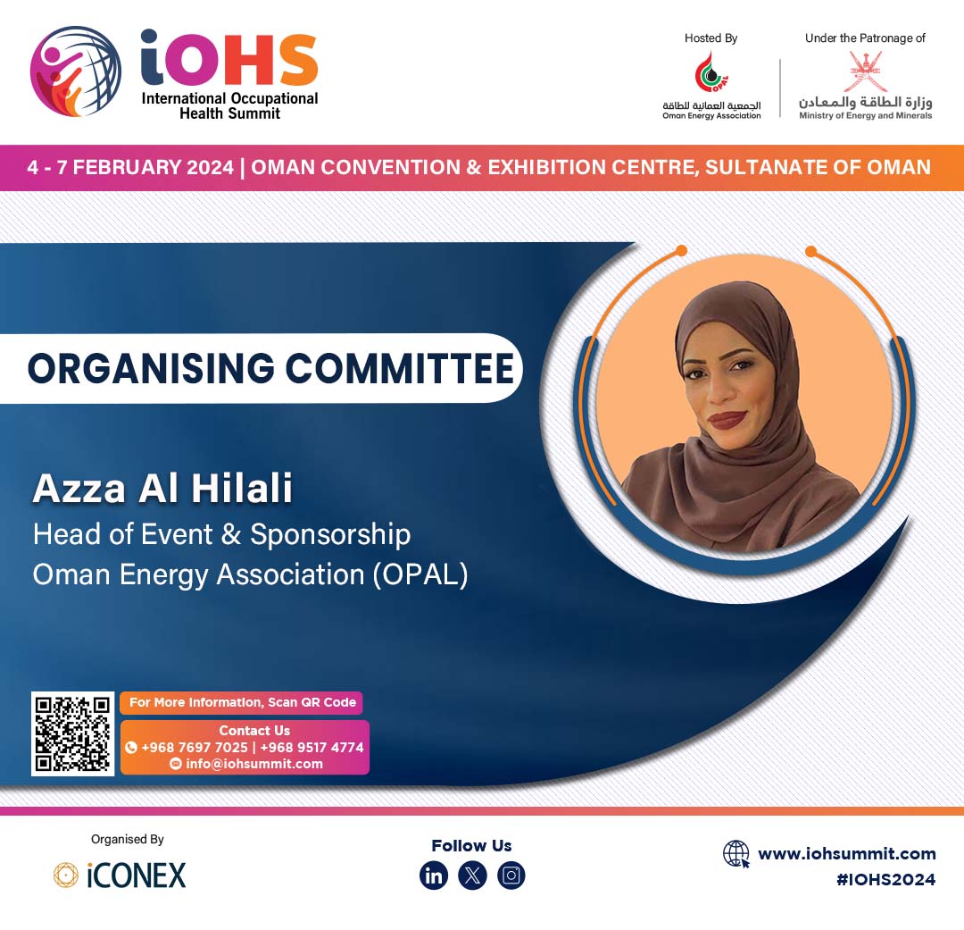 iohsummit's tweet photo. We are proud to welcome Azza Al Hilali, Head of Event &amp; Sponsorship, Oman Energy Association (@opal_oman) as Organising Committee, IOHS 2024

To know more, visit us: https://t.co/coBpyFGmZS 

#IOHS2024 #OrganisingCommittee #Opal #Oman #OccupationalHealth https://t.co/4OGiCV3Ia2