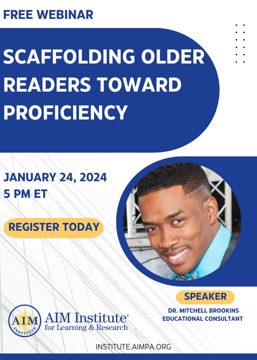 AIM Institute (@aimtolearn) on Twitter photo 📚 New Year, New Opportunities for #LiteracyLearning! 🌟 Join <a href="/MitchellBrookns/">Mitchell Brookins, Ph.D.</a> on 1/24 from 5-6 pm ET. for "Scaffolding Older Readers Toward Proficiency." bit.ly/3tC8rJD
#SecondaryEducation #LiteracyLearning #PPRSecondary #PartnerforImpact 📖✨ 📚 New Year, New Opportunities for #LiteracyLearning! 🌟 Join <a href="/MitchellBrookns/">Mitchell Brookins, Ph.D.</a> on 1/24 from 5-6 pm ET. for "Scaffolding Older Readers Toward Proficiency." bit.ly/3tC8rJD
#SecondaryEducation #LiteracyLearning #PPRSecondary #PartnerforImpact 📖✨