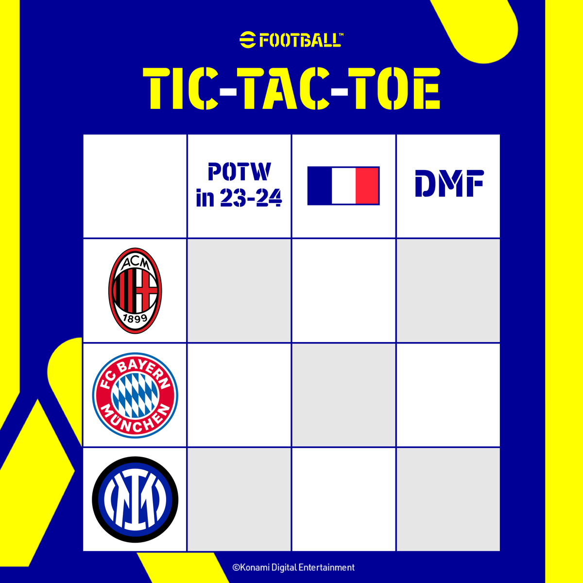 play_eFootball's tweet image. #TicTacToe Tuesday is back!

Testing your #eFootball and football knowledge 🧠⚽

Can you fill out all 9️⃣ squares with current players?

Post the answers back to us....if you can 🤔