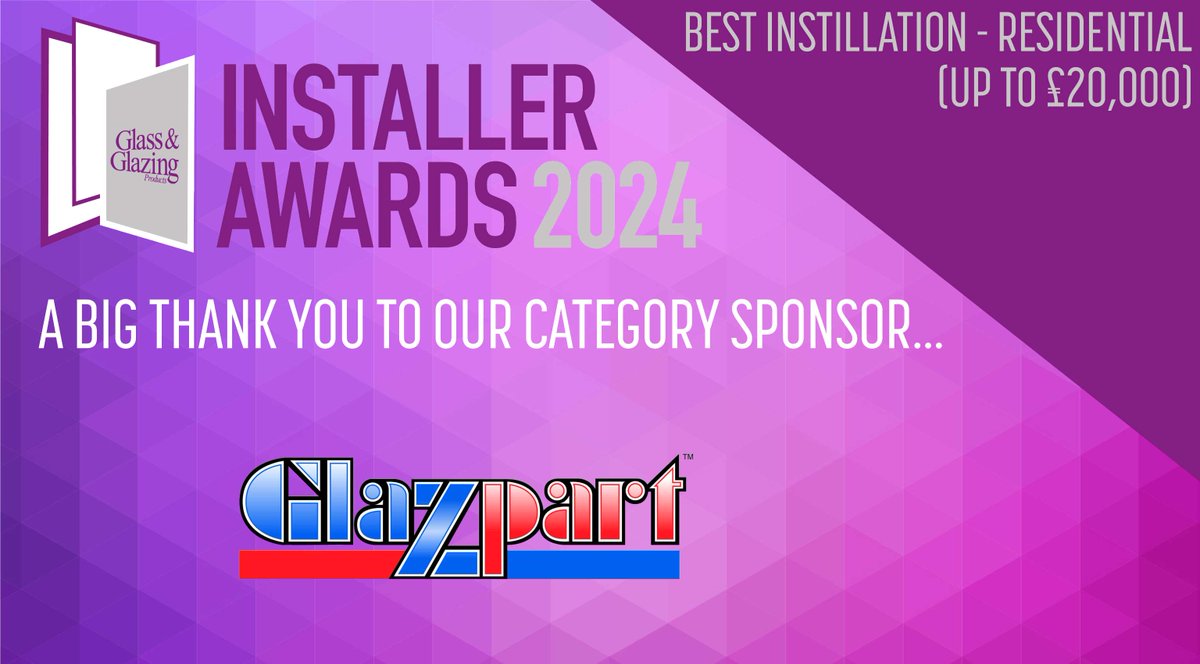 We have Glazpart on board as our Best Instillation - Residential sponsor for the 2024 #GGPInstallerAwards 🟣👏 Shortlist coming soon, watch this space!