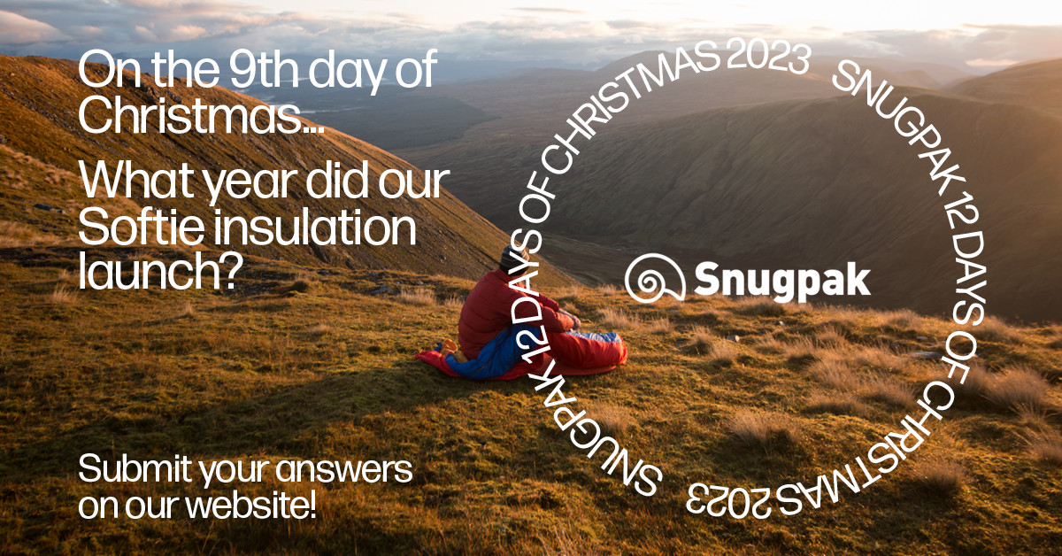It's the 9th day of Christmas, and we've got another question! 😆

What year did our exclusive Softie insulation launch?

Submit your answers on our website - good luck (only click this official link): snugpak.com/christmas-surp…