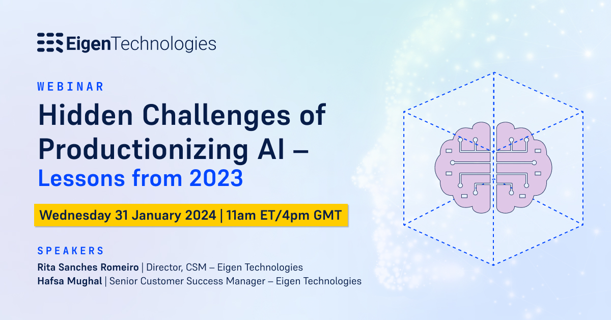 Join Eigen's Customer Success team, 31st January, for a webinar on the hidden challenges of productionizing AI.

They'll be utilizing their experience to share valuable insights and strategies for implementing AI technologies.

Register now: bit.ly/3RquwTx.