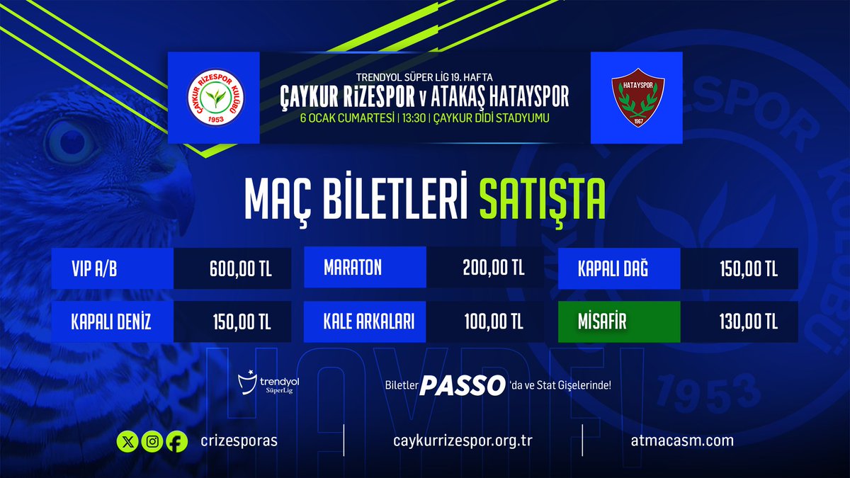 Trendyol Süper Lig’in 19. haftasında, 6 Ocak Cumartesi günü saat 13.30’da Çaykur Didi Stadyumu'nda oynanacak Çaykur Rizespor – Atakaş Hatayspor maçı biletleri satışa çıktı.