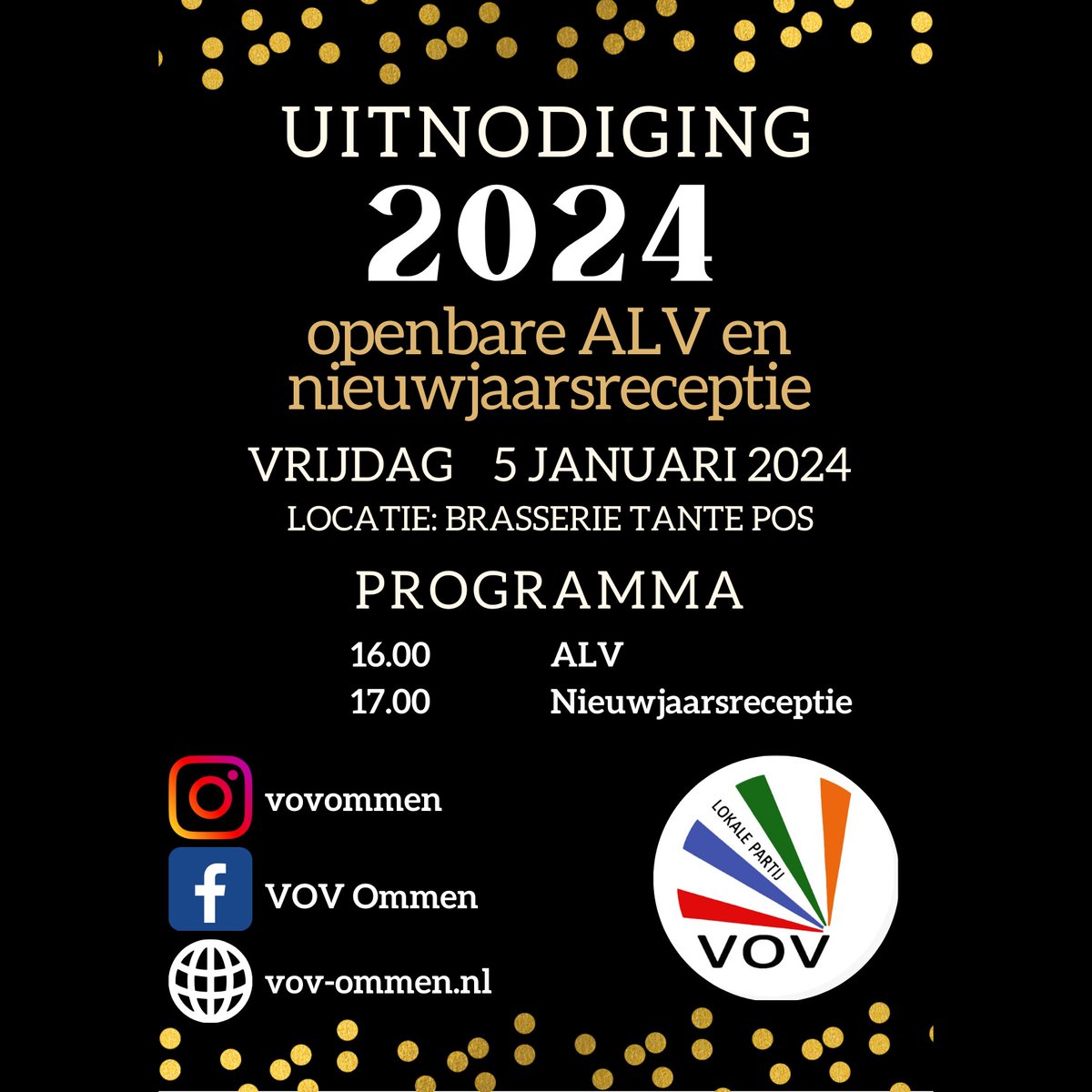 Het bestuur van de VOV nodigt u allen uit voor de ALV (alleen leden hebben stemrecht) en de nieuwjaarsreceptie. Aanstaande vrijdag vanaf 16.00 uur bij Brasserie Tante Pos! 

Komt u ook?

#nieuwjaar #politiek #gemeenteommen #hapjeendrankje #samenzijn #lokaal