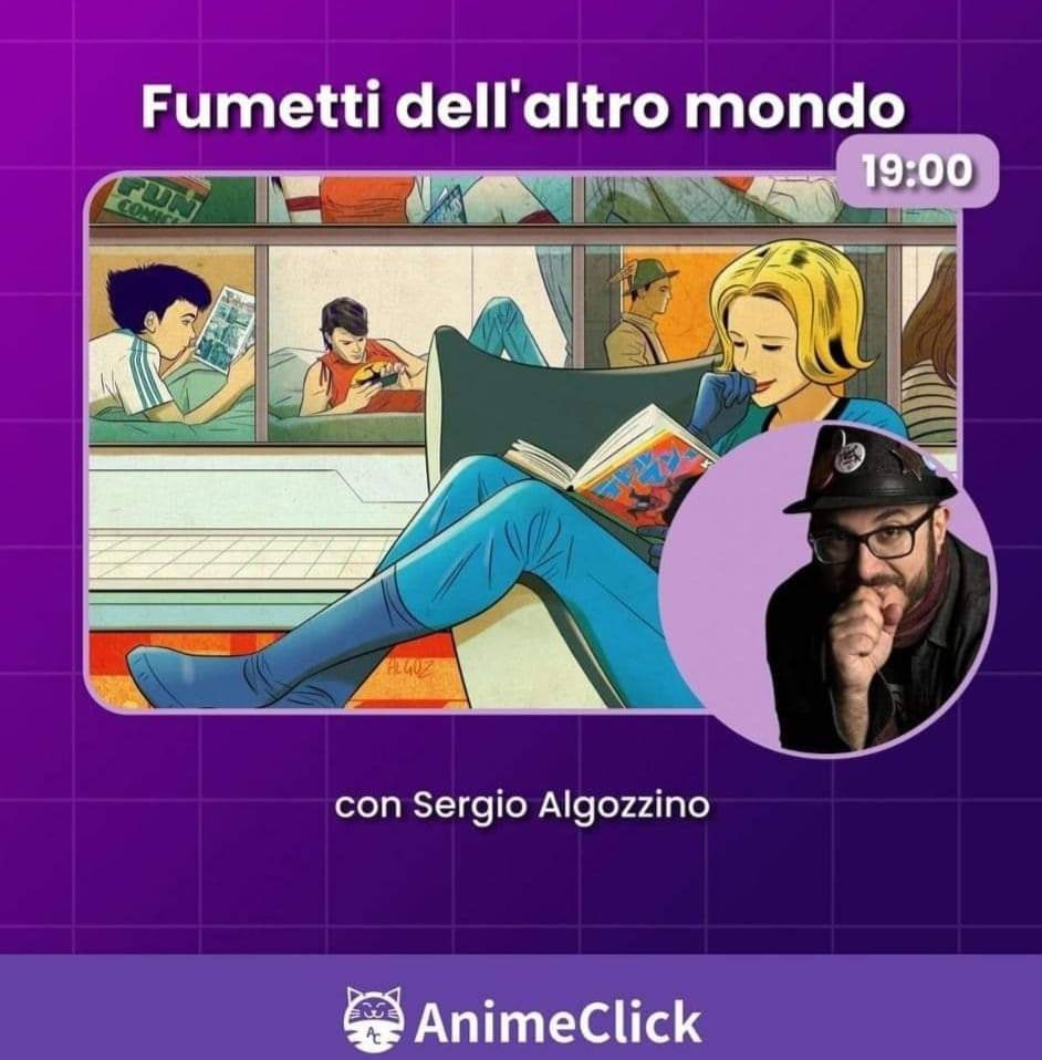 TORNA oggi sul Canale Twitch di AnimeClick.it la mia rubrica FUMETTI DELL'ALTRO MONDO. In base alla votazione della prima puntata, oggi vi parlerò di UN fumetto italiano. Dalle 19! A dopo! twitch.tv/animeclickit