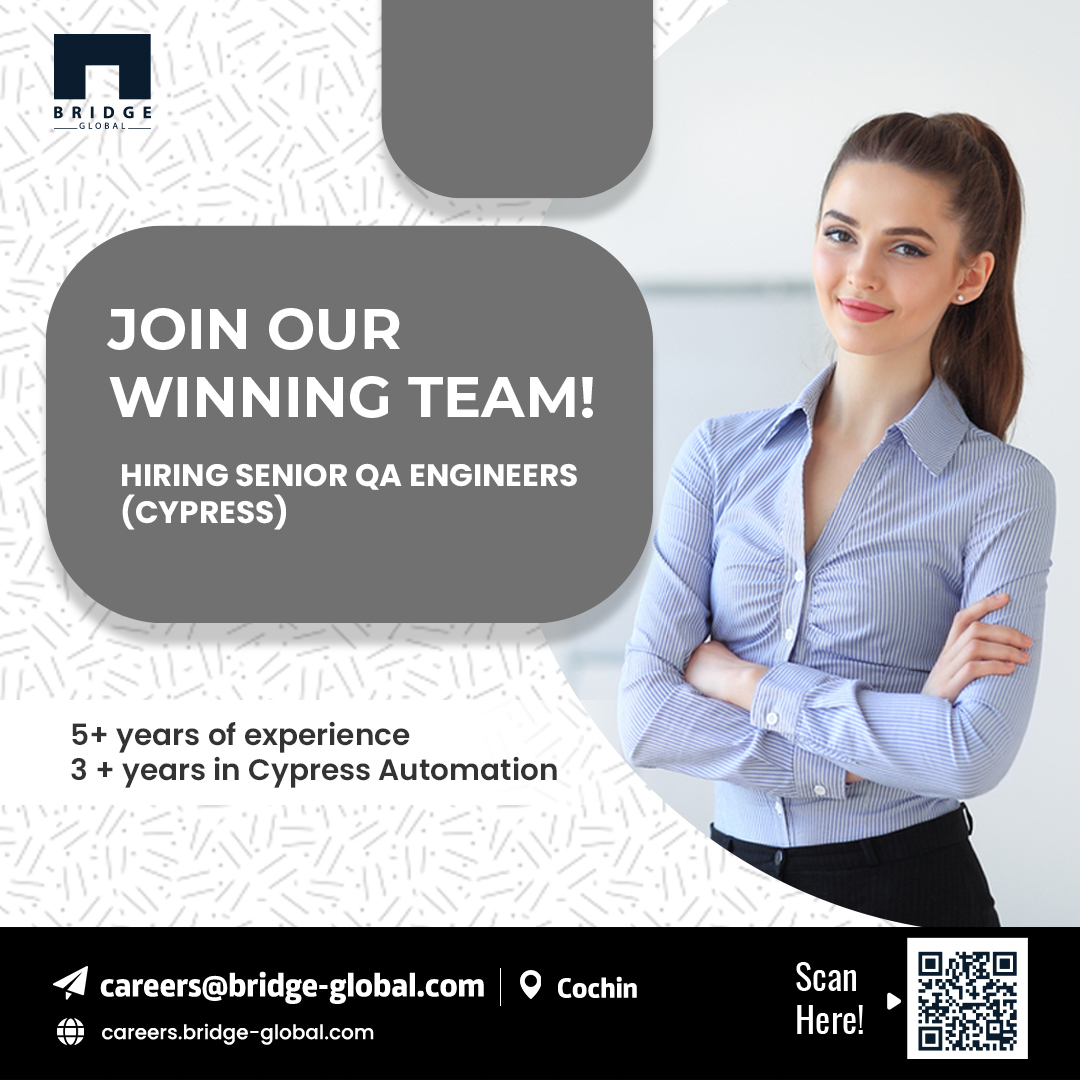 Bridge_Tweed's tweet image. We’re hiring Senior QA Engineers having  3+ years of mastery in Cypress Automation. Check out the JD careers.bridge-global.com, and send your CV to careers@bridge-global.com.
#qaengineer #CypressAutomation #urgentopening #BridgeGlobal #JobOpportunity #jobopening #BeABridgy #Hiring
