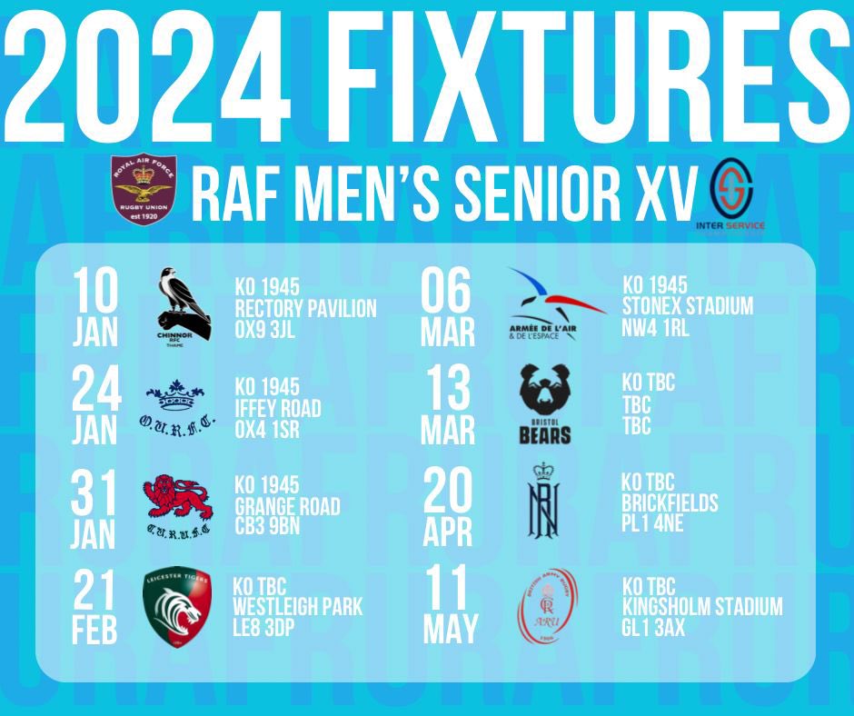 🏉📆 SAVE THE DATES 📆🏉
RAF Men’s Senior XV Fixtures 2024.

The RAF Rugby Union are pleased to announce the following fixtures for the Men’s side as they start their campaign towards the Inter-Service’s 2024 #Letsgo #InterServices2024