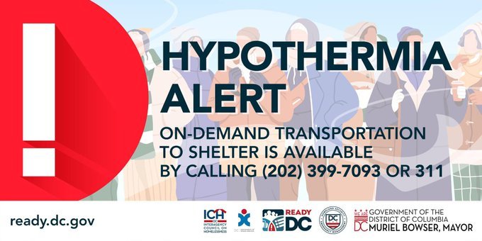 🚨NOTICE🚨 January 2, 2024: the District’s Hypothermia Alert will be ACTIVATED at 7PM. Check on unsheltered neighbors, seniors, and other vulnerable individuals. If you see someone in need of shelter, call: ☎️ 202-399-7093 or 311 📞911 if there’s an immediate safety risk