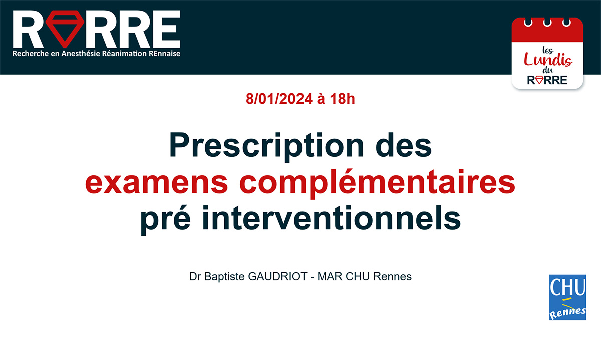 Lundi RARRE#18 🗓️8/01 à 18h :
Webinaire sur la Prescription des examens complémentaires préinterventionnels
Dr Baptiste GAUDRIOT (MAR <a href="/CHURennes/">CHU de Rennes</a>)
info :👉rarre.bzh/LundisRARRE.ht…

<a href="/SFAR_ORG/">SFAR Anesthésie Réanimation</a> <a href="/SFARJeunes/">SFAR Jeunes</a> <a href="/AJARFrance/">AJAR France 🇫🇷</a> <a href="/ajar_rennes/">AJAR Rennes</a>
@IADE_de_France <a href="/ETUDIANTS_IADE/">ANEIA</a> <a href="/POpARToulouse/">POpART</a>