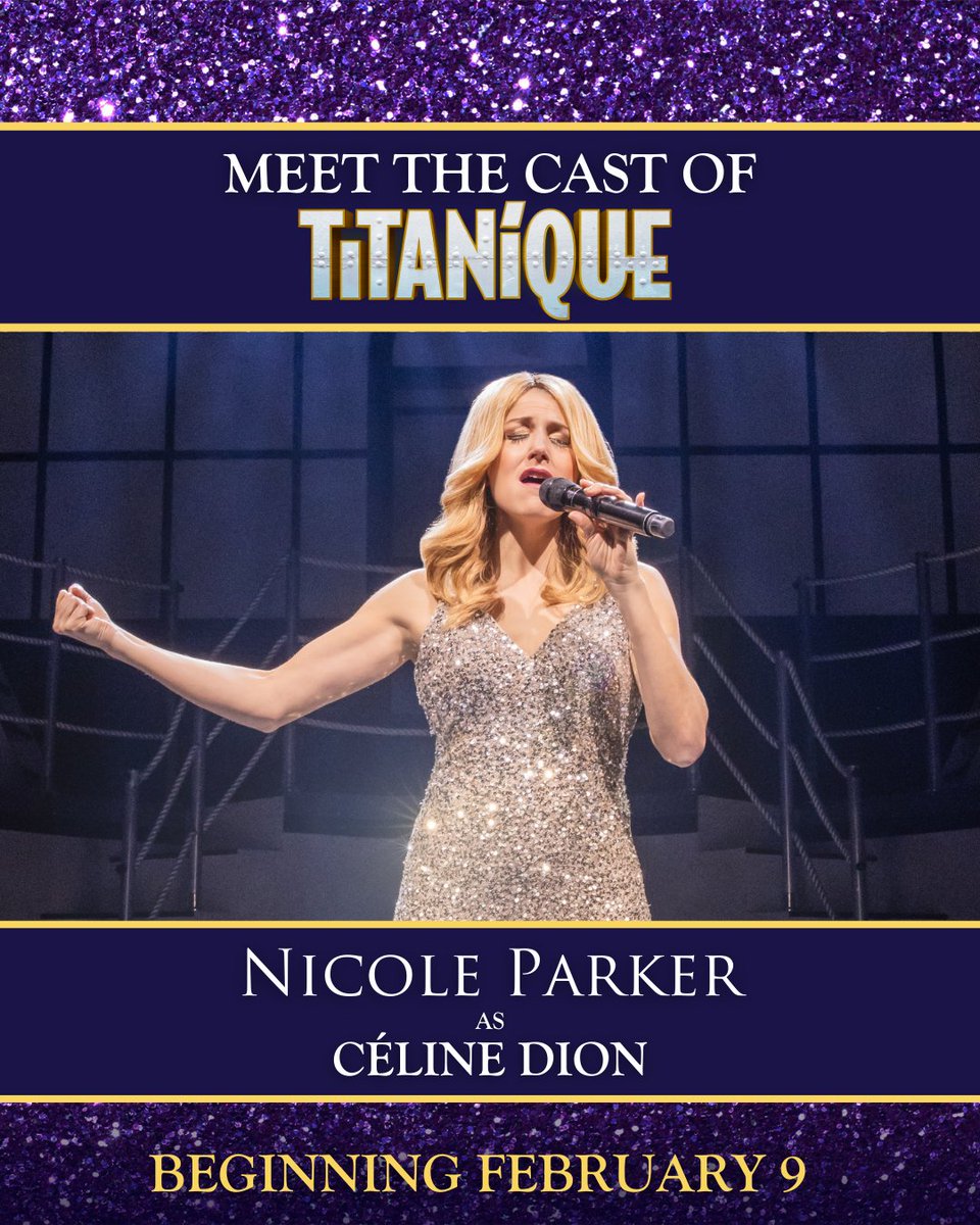 🚨Attention all passengers!🚨 Comedian and star of screen & stage Nicole Parker will re-board the Ship of Dreams as Céline Dion beginning February 9! #TITANIQUE bit.ly/TITANIQUETIX