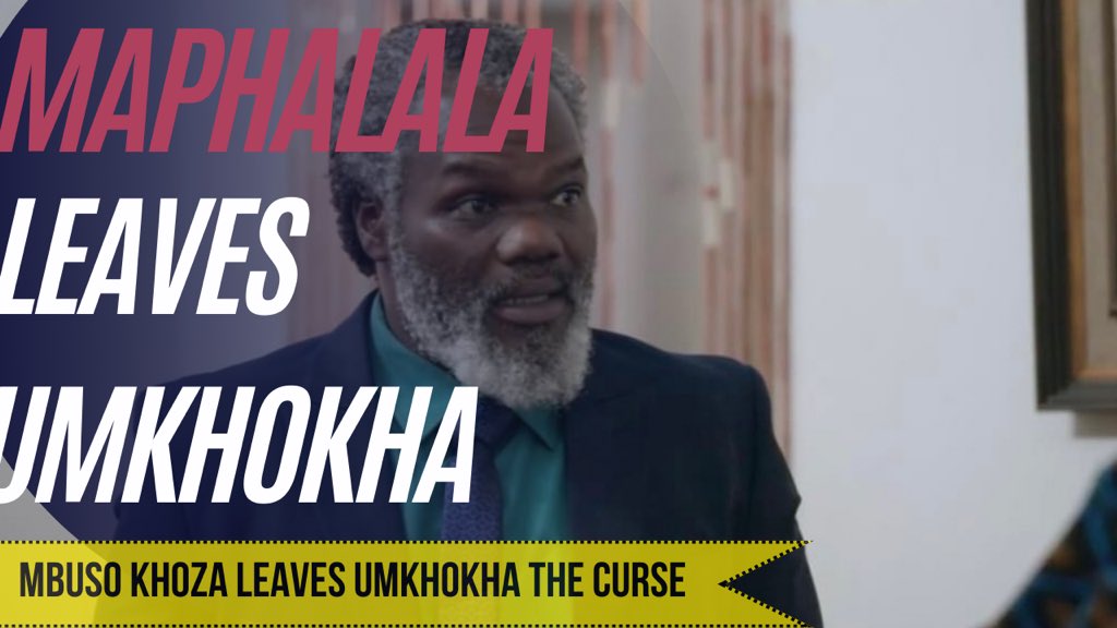 Zuko_Mashaba_'s tweet photo. Umkhokha The Curse | Mbuso Khoza who Plays Maphalala on The Show is Leaving https://t.co/qRvgW8cOui via @YouTube https://t.co/Wd8Z2NwYls