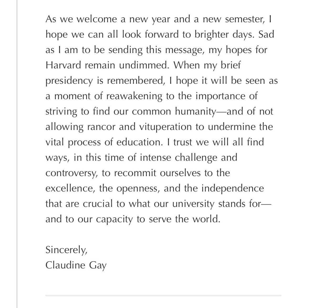 🚨BREAKING: Here is Claudine Gay’s resignation letter to the Harvard community: She writes “it has been distressing to have doubt cast on my commitments to confronting hate and to upholding scholarly rigor—two bedrock values that are fundamental to who I am—and frightening to be…