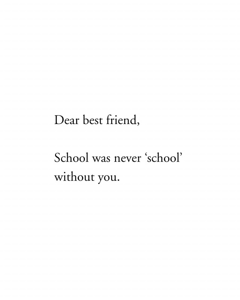 Tag someone who made every school day an unforgettable adventure. 📚👭 Dear best friend, school was never school without you.

#SchoolDaysMemories #BestFriendGoals #UnforgettableMoments #SchoolAdventures #BFFConnection #CherishedFriendship #ForeverFriends #MemoriesMade