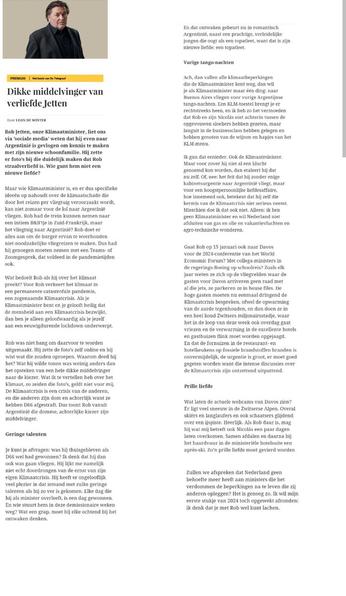 Leon de Winter roostert Rob Jetten.
Wanneer je als Klimaatminister heilig gelooft dat de mensheid aan een Klimaatcrisis bezwijkt, en boven de wolken 12.000 kilometer aflegt met als doel omarmd en gezoend te worden door je schoonfamilie, dan ben je een charlatan 🔥