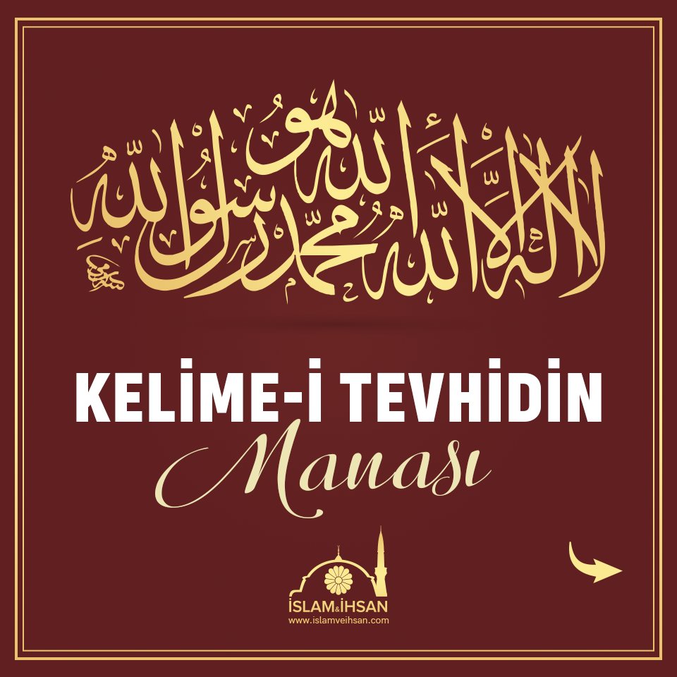 islamveihsan's tweet photo. Kelime-i tevhid nedir? https://t.co/PeBGTsSarT