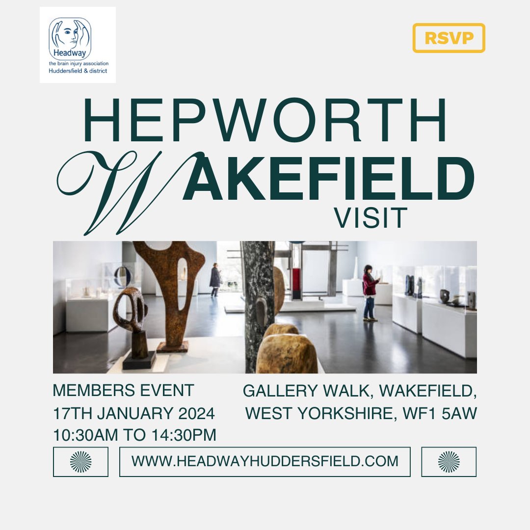 Our first members visit for 2024 has been arranged to the @HepworthGallery on Wednesday 17th January 2024 - for details please visit headwayhuddersfield.com/event-info/hep…

#MembersEvent #VisitWakefield #HepworthGallery #BrainInjurySupport