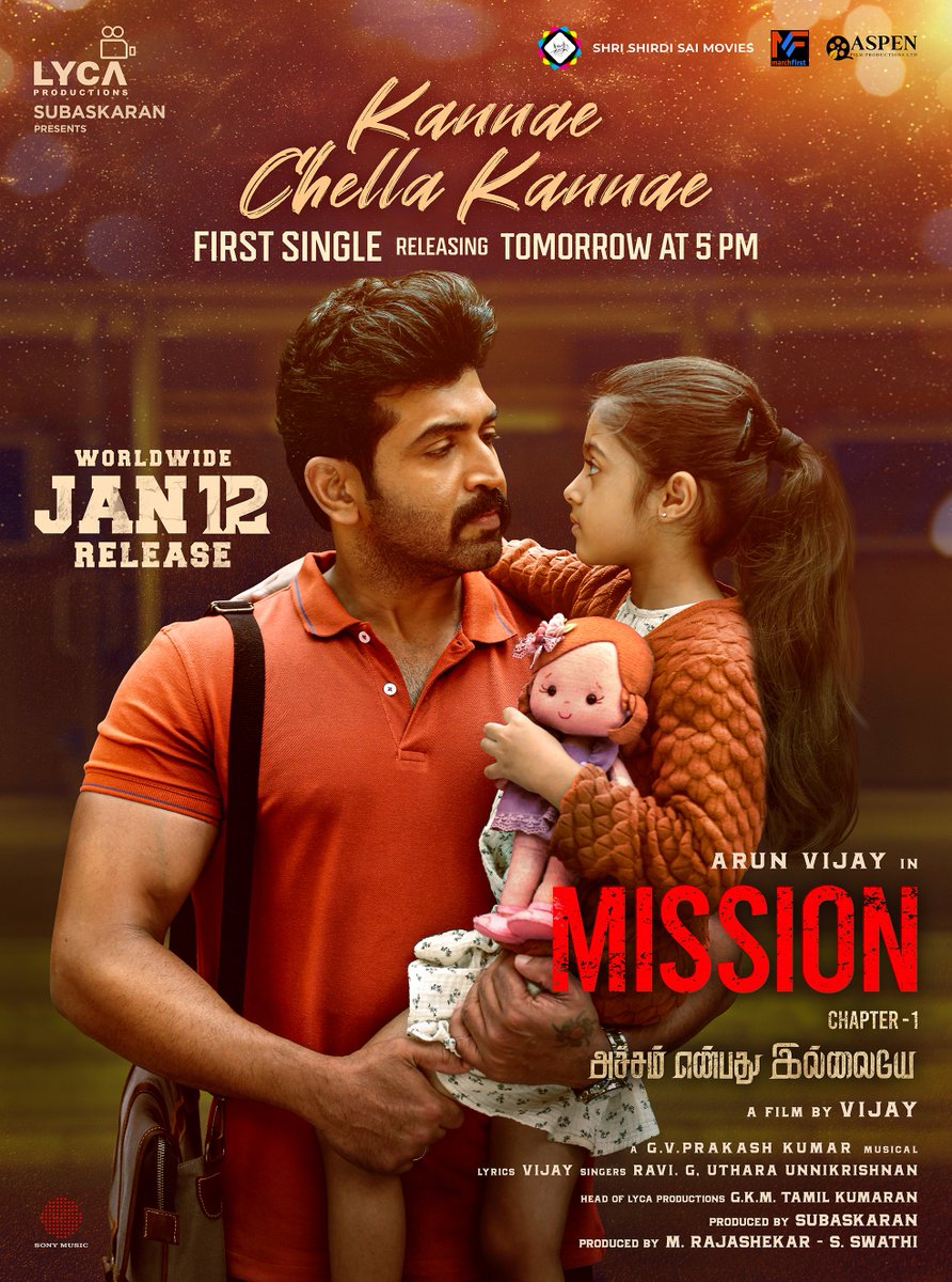 LycaProductions's tweet photo. #KannaeChellaKannae 👨‍👧 the 1st Single 🎶 from MISSION Chapter-1 is dropping TOMORROW AT 5️⃣ PM! 🕔 A musical tale weaving the special bond between Dad & daughter! 👨‍👧❤️✨

A @gvprakash Musical 🎹
Lyrics ✍🏻 #Vijay
Singers 🎤 @ravig_official #UtharaUnnikrishnan
Audio on @SonyMusicSouth 📼

#MissionChapter1 in cinemas near you from January 12th, 2024! 📽️✨

@arunvijayno1 Director #Vijay @gvprakash @iamAmyJackson @NimishaSajayan @AbiHassan_ #BharathBopanna @sandeepkvijay_ @editoranthony @silvastunt @LycaProductions #Subaskaran @gkmtamilkumaran @SSSMOffl #Rajashekar #Swathi @prathool.nt @shiyamjack @sathishoffl @DoneChannel1 

#MissionChapter1FromJan12 #Mission1stSingle