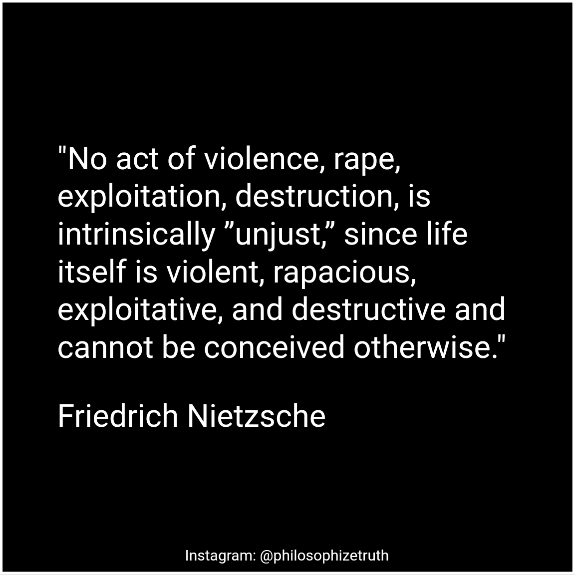 philosotruth's tweet photo. @QuoteNietzsche @QuoteNietzsche https://t.co/zxdB68hctN