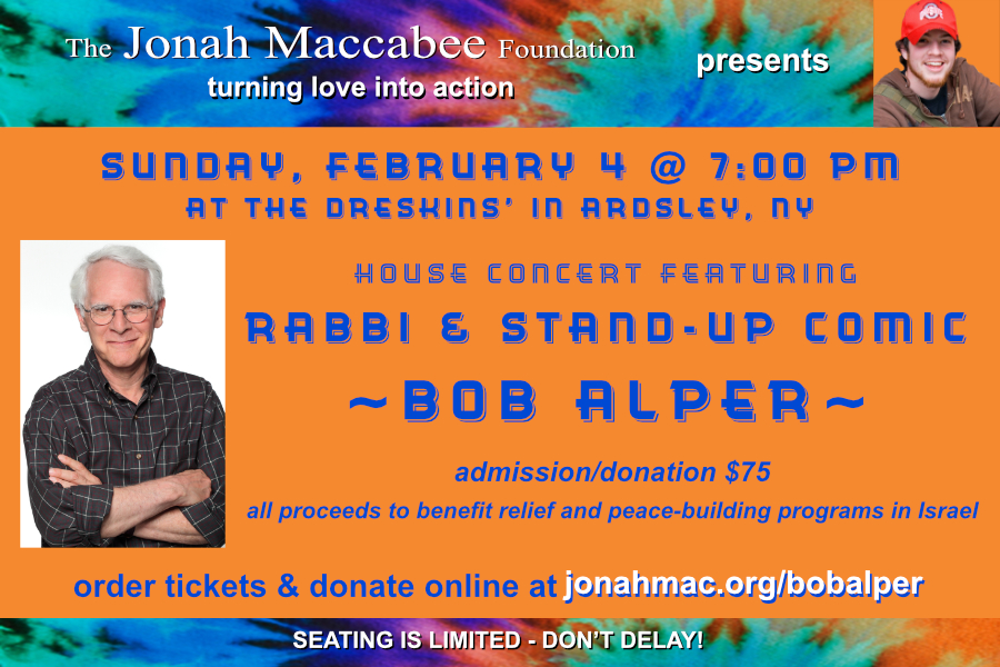 JonahMacFndtn's tweet photo. Sun, Feb 4 @ 7 pm. Comedian Bob Alper will perform in our home to benefit relief and peace-building projects in Israel. Info, tix &amp; donations at https://t.co/dMXxjvdTuy. Hurry, seating is extremely limited. https://t.co/b8gewXhKeV