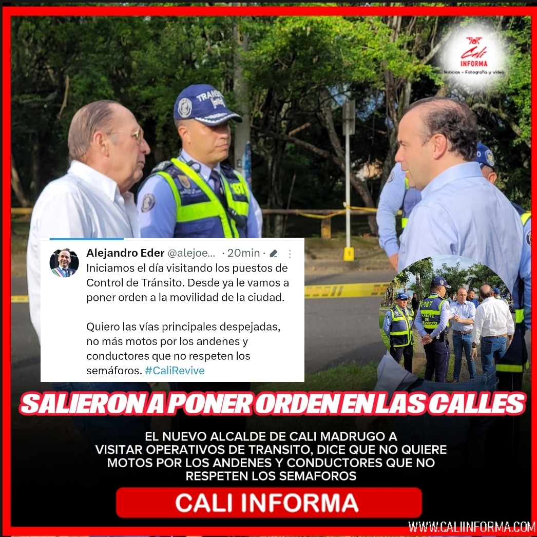 caliinforma's tweet photo. ¡¡ NUEVO ALCALDE DE CALI SALIÓ A PONER ORDEN EN LAS CALLES !!

Cali Informa Noticias 

El nuevo alcalde de Cali Alejandro Eder, madrugó a visitar los puestos de control de la Secretaría de Movilidad de Cali , dice que quiere ver las vías despejadas y nos más motos por los andenes y conductores que no respeten los semáforos.