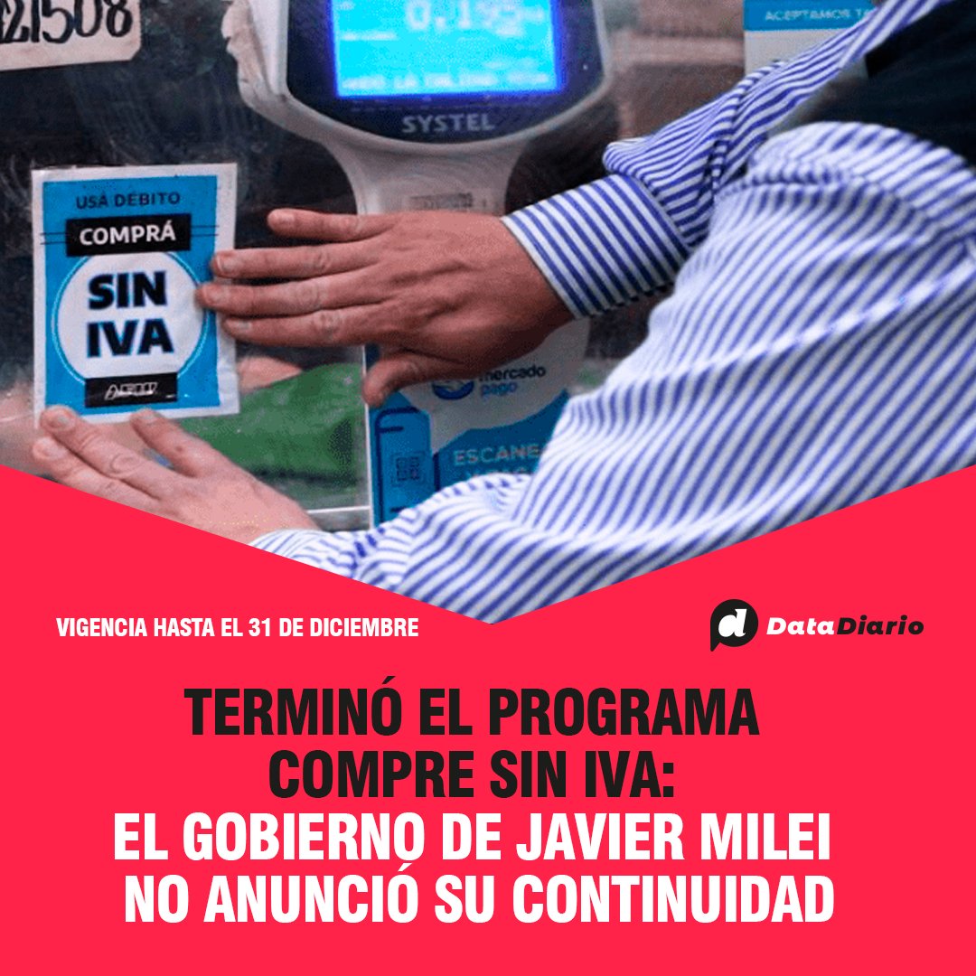DataDiario's tweet photo. ⚠️ CHAU AL PROGRAMA COMPRE SIN IVA
❌ Desde el 31 de diciembre finalizó el programa #CompresinIVA por lo tanto, millones de argentinos perderán el beneficios de hacer las compras y recibir la devolución del Impuesto al Valor Agregado (IVA). https://t.co/bDq7gB3cP3