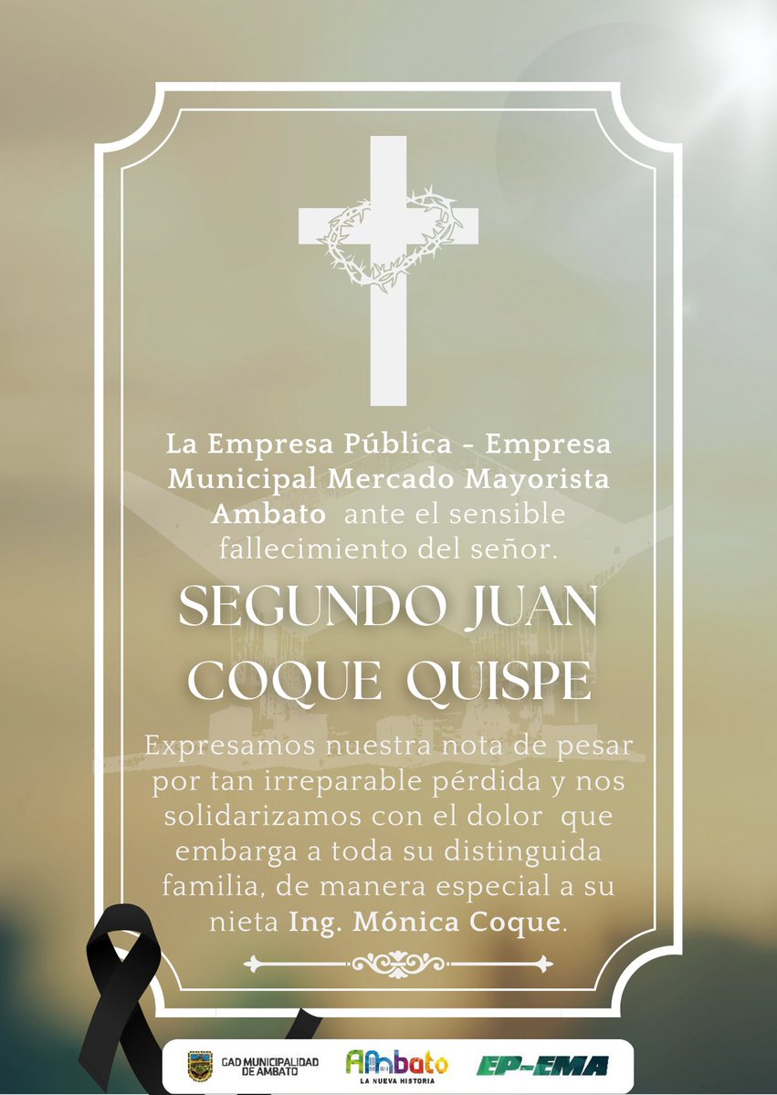 #Condolencias
De parte de los que conformamos la 𝐄𝐏-𝐄𝐌𝐀, mostramos nuestras más sentidas condolencias. A nuestra compañera y amiga Ing. Mónica Coque por la pérdida irreparable de su ser querido. 
 
 #MercadoMayoristaAmbato
 #LaNuevaHistoria