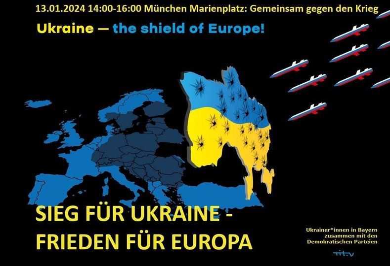 📢 Kundgebung #StandWithUkraine
📅13.01.2024
⏰14:00-16:00 
📍#München Marienplatz 

Bitte an alle in München und Umland, sich anzuschließen.  
#RusslandIstUnserFeind 
#TaurusJetzt #TaurusForUkraine #UnitedWeWin  #Разом #gemeinsamsindwirstark #münchen #munich #rally