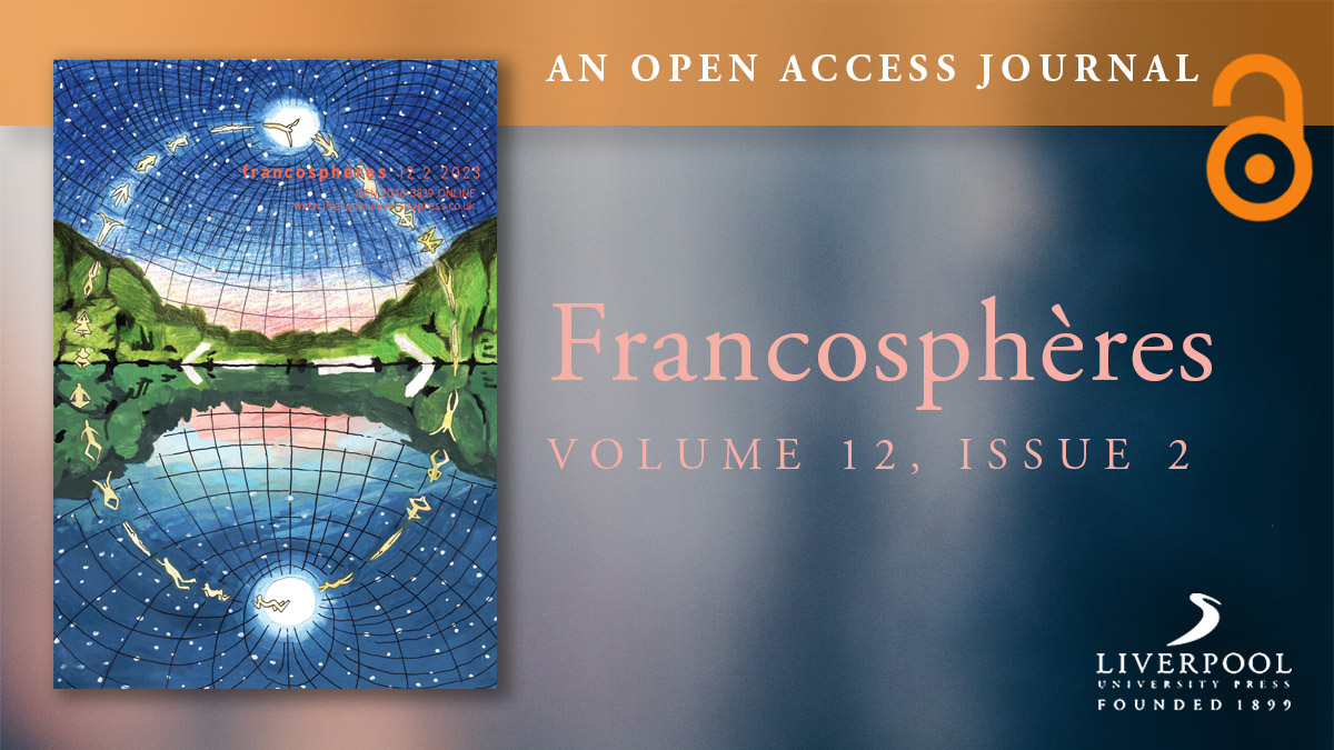 Liverpool University Press (@livunipress) on Twitter photo Francosphères 12.2 features @isabellbradle on disaster and ‘wakeful’ modes of perception in Maximin and Glissant, alongside interviews with Amos Gitai and Leïla Slimani from @BruetonJoanne & <a href="/adina_s/">Dr Adina Stroia</a>. <a href="/openlibhums/">The Open Library of Humanities</a> Read it #OpenAccess via the LUP website: bit.ly/FRANC12-2 Francosphères 12.2 features @isabellbradle on disaster and ‘wakeful’ modes of perception in Maximin and Glissant, alongside interviews with Amos Gitai and Leïla Slimani from @BruetonJoanne & <a href="/adina_s/">Dr Adina Stroia</a>. <a href="/openlibhums/">The Open Library of Humanities</a> Read it #OpenAccess via the LUP website: bit.ly/FRANC12-2