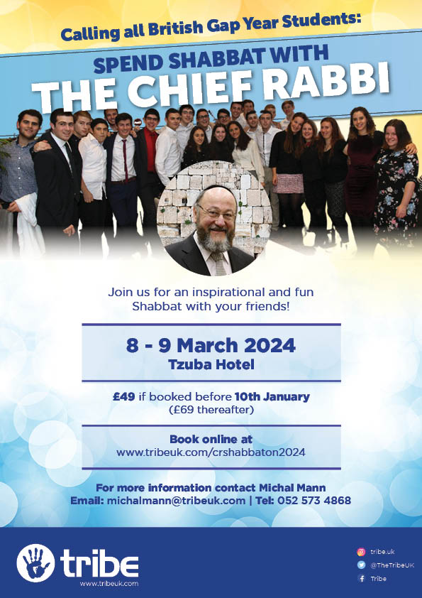 **CALLING ALL BRITISH GAP YEAR STUDENTS IN ISRAEL**

🇮🇱✨ Secure your spot for an extraordinary Tribe Shabbaton in the hills of Jerusalem on March 8th-9th! 🌟 Join gap year students for an unforgettable experience with the Chief Rabbi. 🕍🙌
