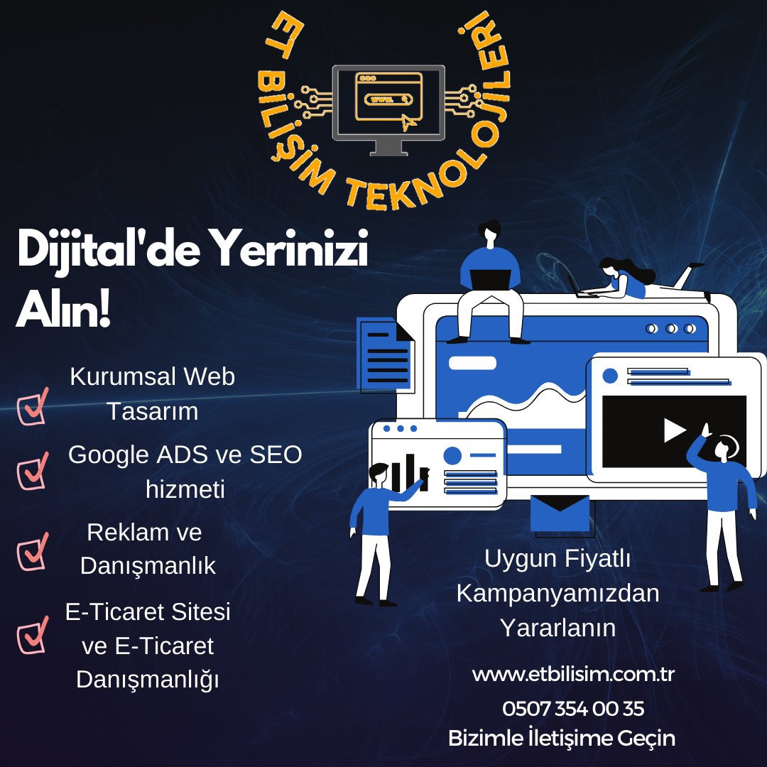 Dijital Dünyada yerinizi Alın
etbilisim.com.tr

#yazılım 
#webtasarim
#sosyalmedyadanismanligi
#Kurumsalwebtasarim