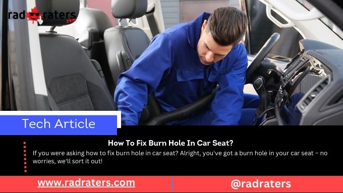 RadRaters's tweet photo. If you were asking how to fix burn hole in car seat? Alright, you've got a burn hole in your car seat – no worries, we'll sort it out!

https://t.co/5P7ioBqjBL

#carseatrepair #burnholefix #carinteriorrestoration #DIYcarseatrepair #autorepairhacks #upholsteryrepair https://t.co/33JhvqVz4U