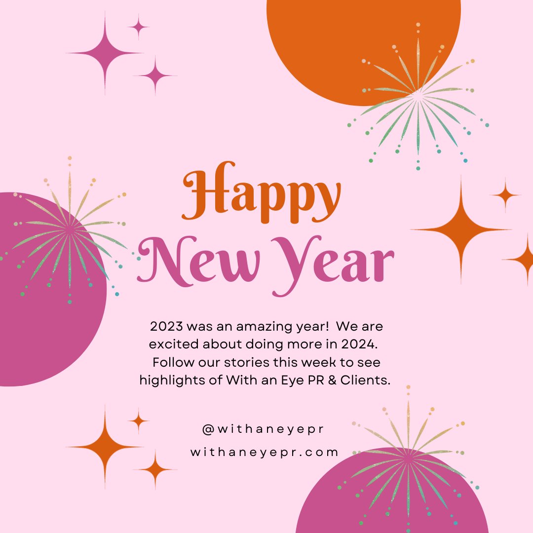 WithanEyePR's tweet photo. Happy New Year!  Thank you all for supporting us in 2023.  We are excited to bring you more in 2024.  

#happynewyear #withtaneyepr #client #highlights #publicrelations #publicity #2024 #newyear #socialmedia #stories https://t.co/5rlIkzuQs6