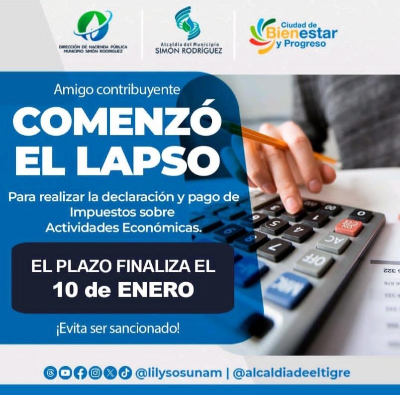 haciendapmet's tweet photo. Amigo Contribuyente, comenzó el lapso para declarar tus impuestos.
Hasta el 10/01 tienes oportunidad, evita ser SANCIONADO.
#Impuestos #declaraciones #ElTigre #ciudaddebienestaryprogreso https://t.co/npOC5OnhBt