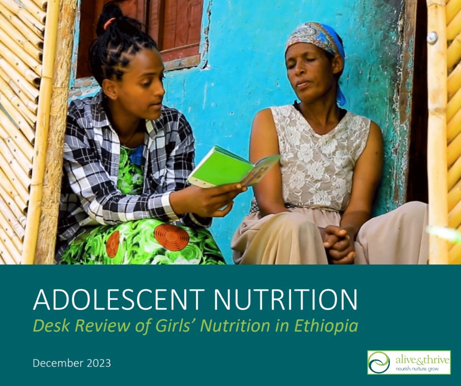 New desk review from A&T aimed toward identifying critical #nutrition problems of adolescent girls in #Ethiopia. Download the report here: bit.ly/47jZlir