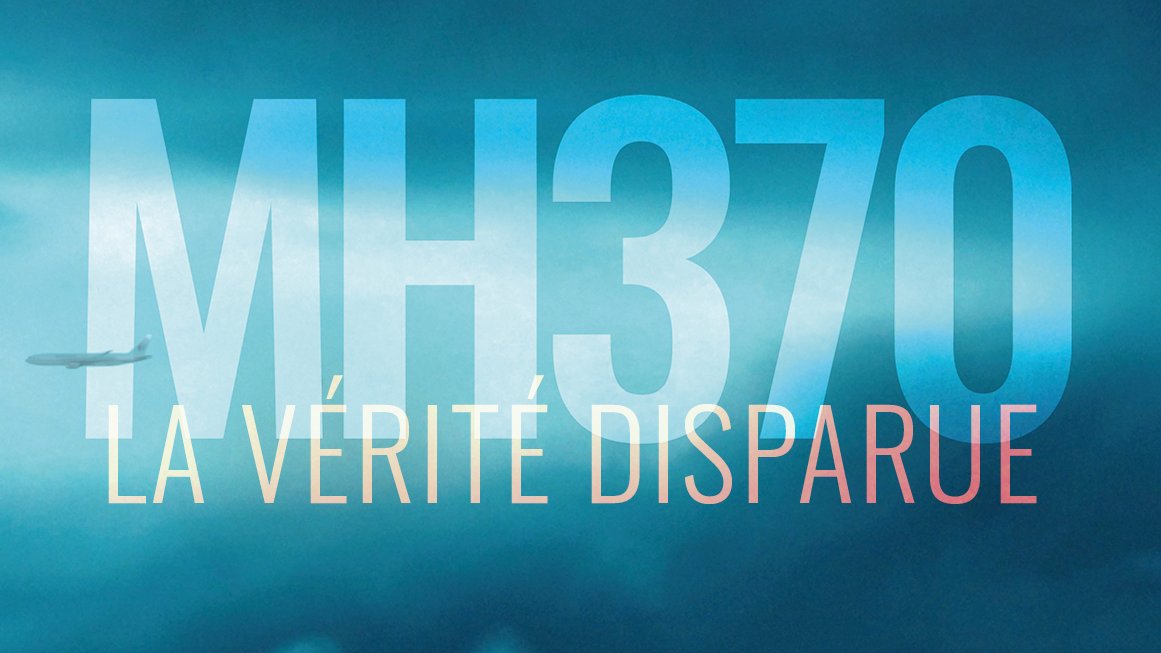 #Tempsfort #France2

Soirée exceptionnelle

📍MH370 LA VERITE DISPARUE
Réalisé par <a href="/BenoitBringer/">Benoît Bringer</a>

Cette série nous fait vivre, rebondissement après rebondissement, l’incroyable histoire de cette disparition.

▶️Mar 23 janvier à 21.10 sur France 2 | France.tv