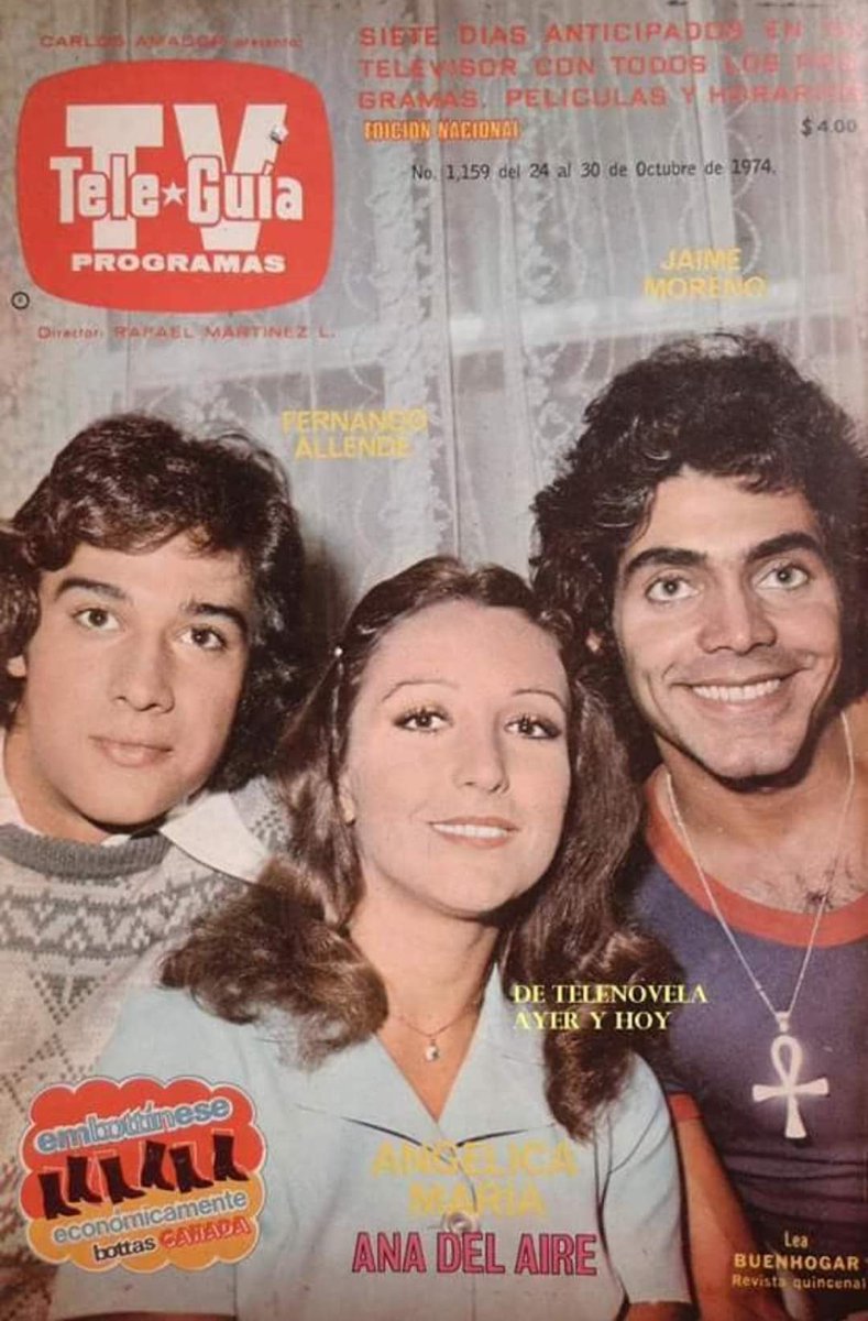 EduiTijerina's tweet photo. Vía: #EstrellasMéxico (#Facebook)

#Foto del #recuerdo: 
#Revista #TeleGuia de #octubre1974.
#AngelicaMaria es "#AnadelAire". Aquí junto a #FernandoAllende y #JaimeMoreno. https://t.co/iiXdbH6S82