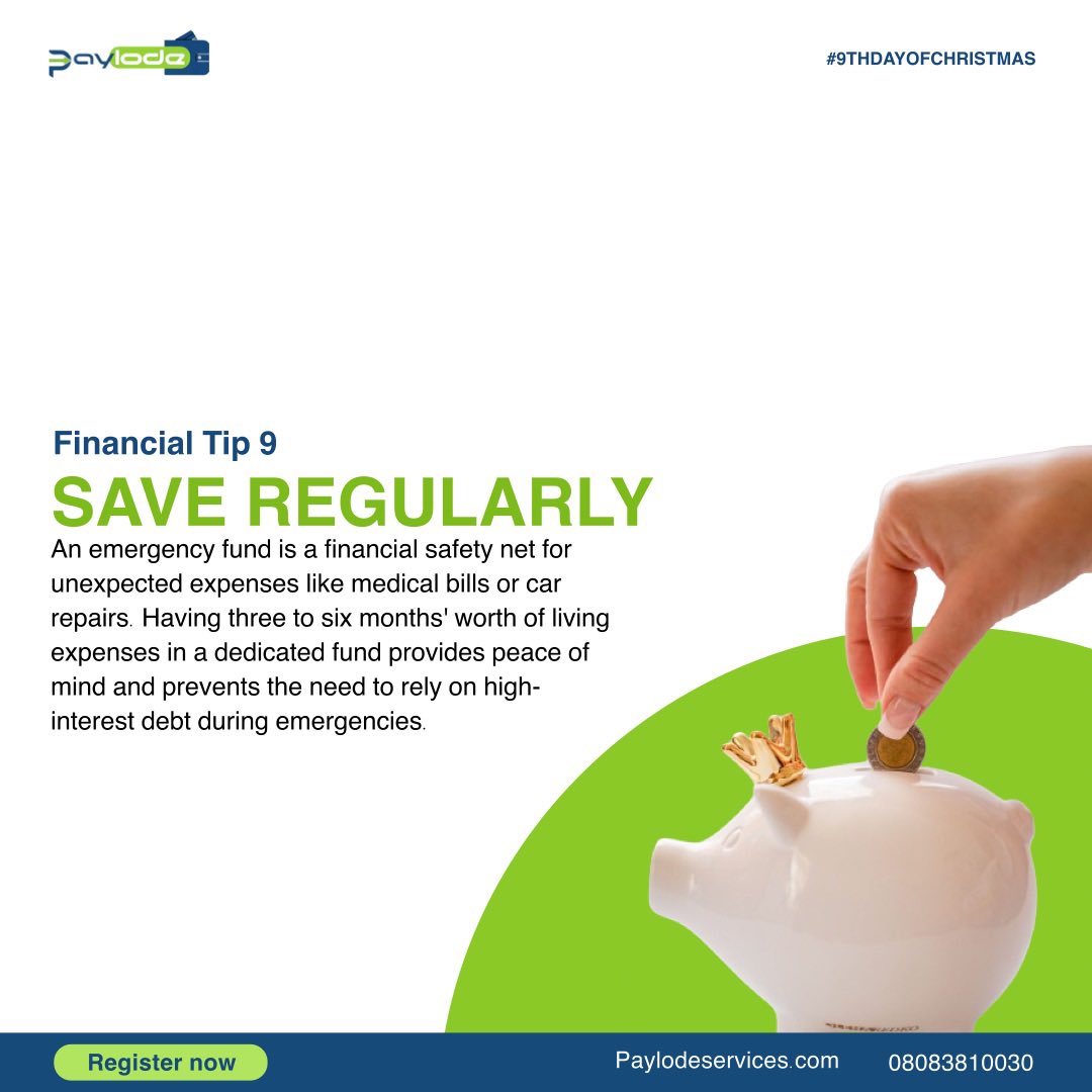 Paylodeservices's tweet photo. For our 9th Financial Tip, Let’s talk about “Saving Regularly”. 
Having an emergency fund is a financial safety net for unexpected expenses like medical bills or car repairs. In this beautiful year, Saving regular should be made a habit of yours.
.
#paylode #savings #savings2024 https://t.co/i5JOXM1YVz