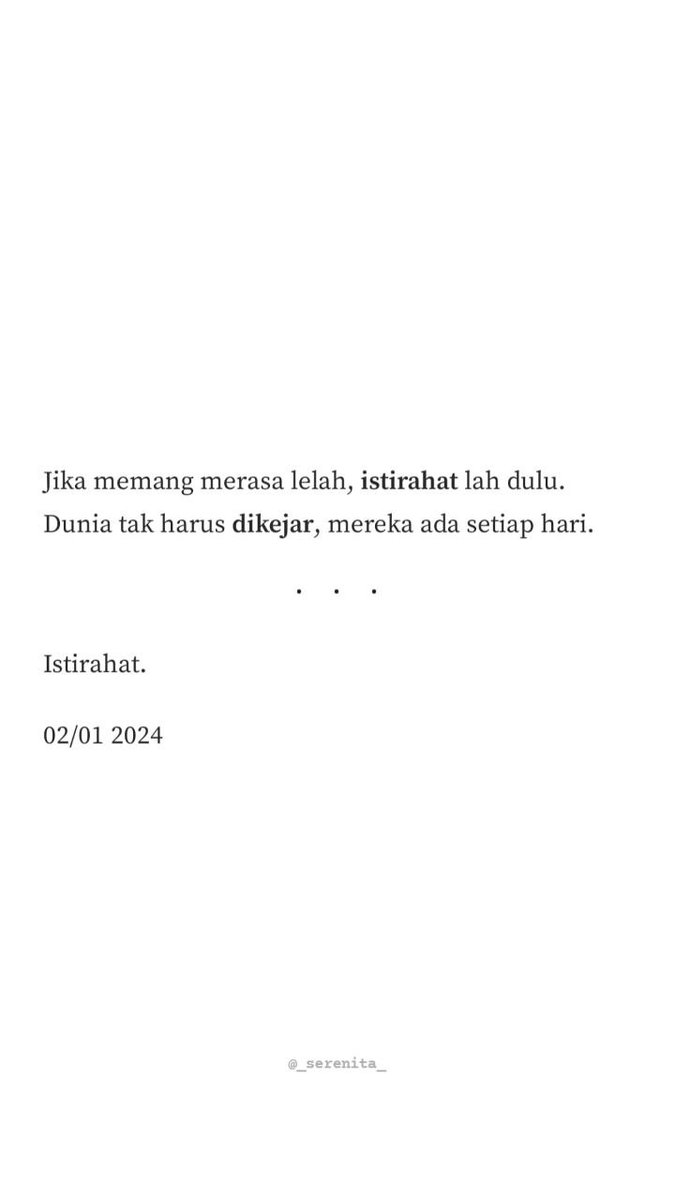 Karya || Jangan mengejar sesuatu yang tak berlari.

<a href="/_serenita_/">Serenita</a>