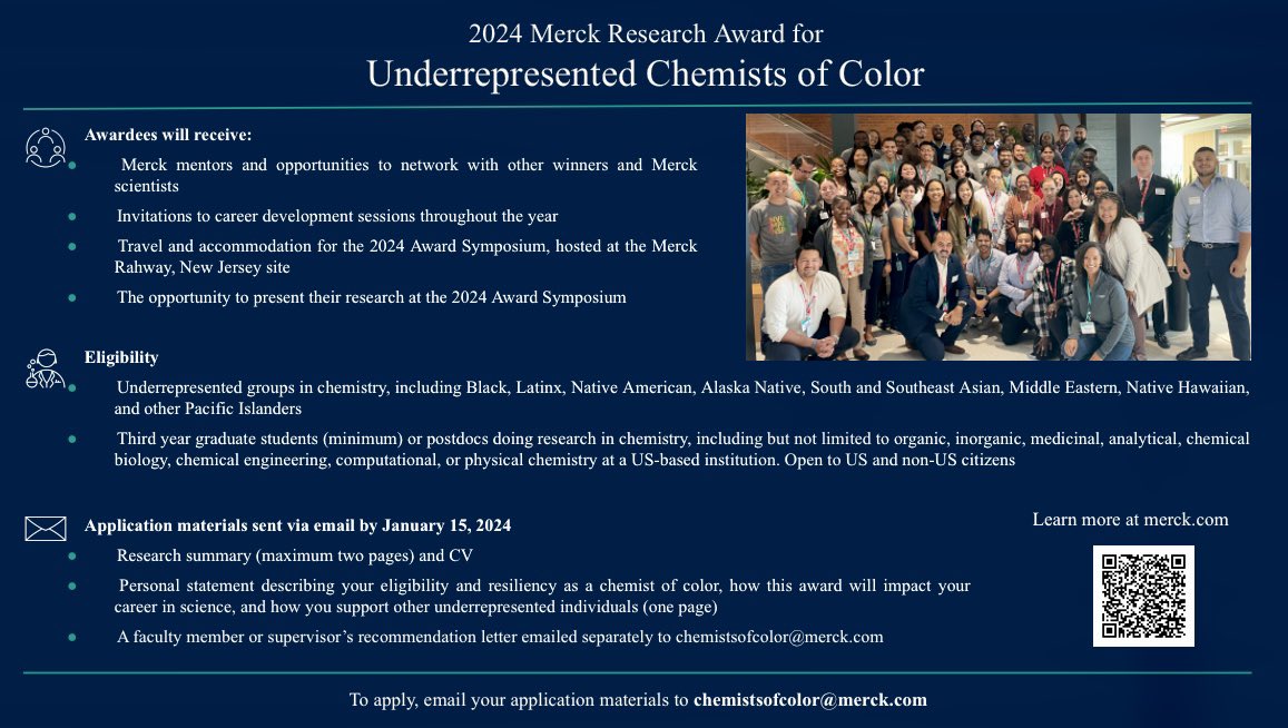 RayRitwika's tweet image. If you haven't done it yet, apply now for the 2024 Merck Research Award for Underrepresented Chemists of Color! #MerckChemistry. Application deadline: January 15, 2024. Send your application to chemistsofcolor@merck.com.