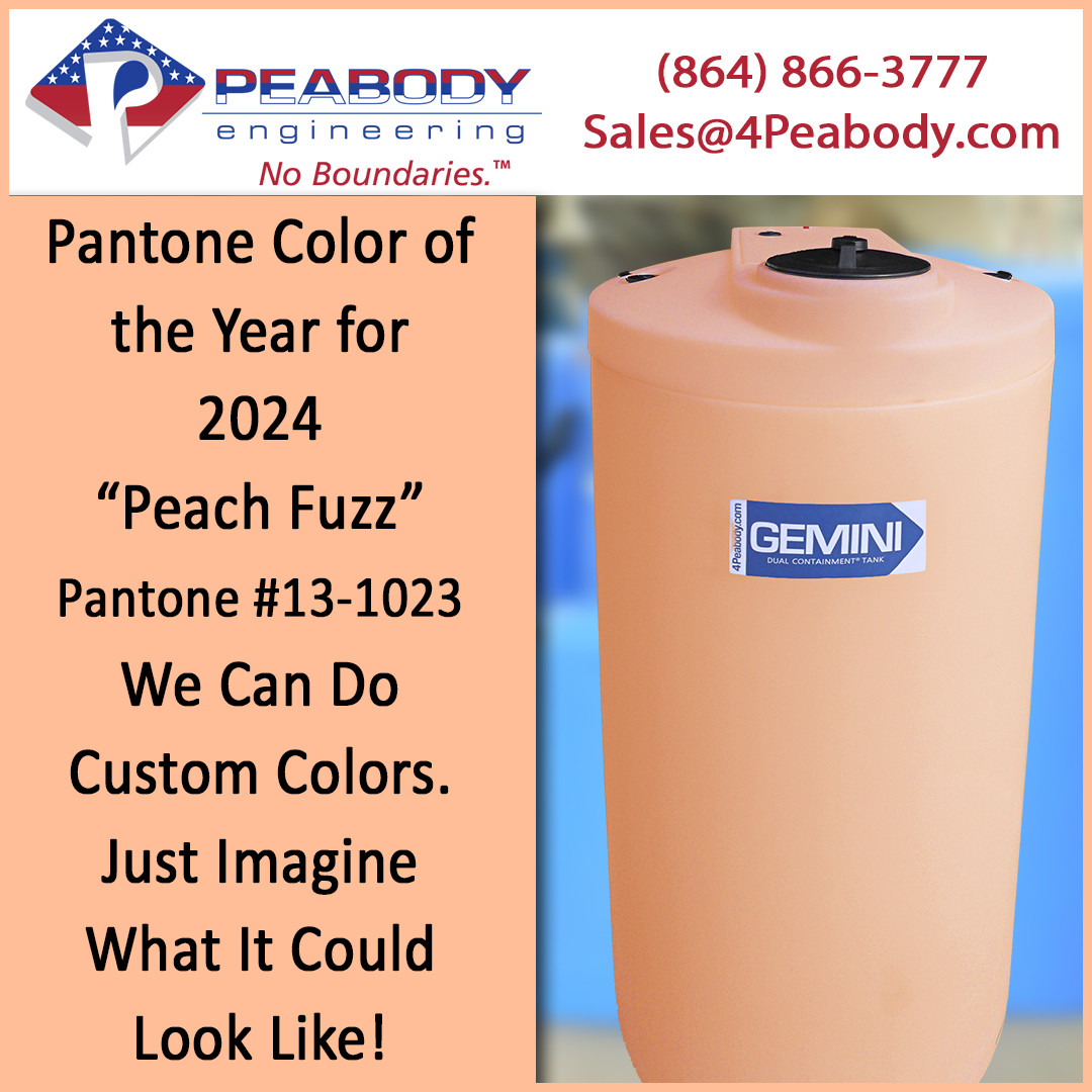 PeabodyTanks's tweet photo. #PantoneColorOfTheYear2024 #PeachFuzz. Want your #Polyethylene #PeabodyTanks made in that custom color? Call Us (864) 866-3777 and let's see how we can help you with that!
#Pantone2024 #ColorPantone #PeachFuzz2024 #Manufacturing #RotationalMolding #RotoMolding #PlasticTanks https://t.co/iJVeLpYRra