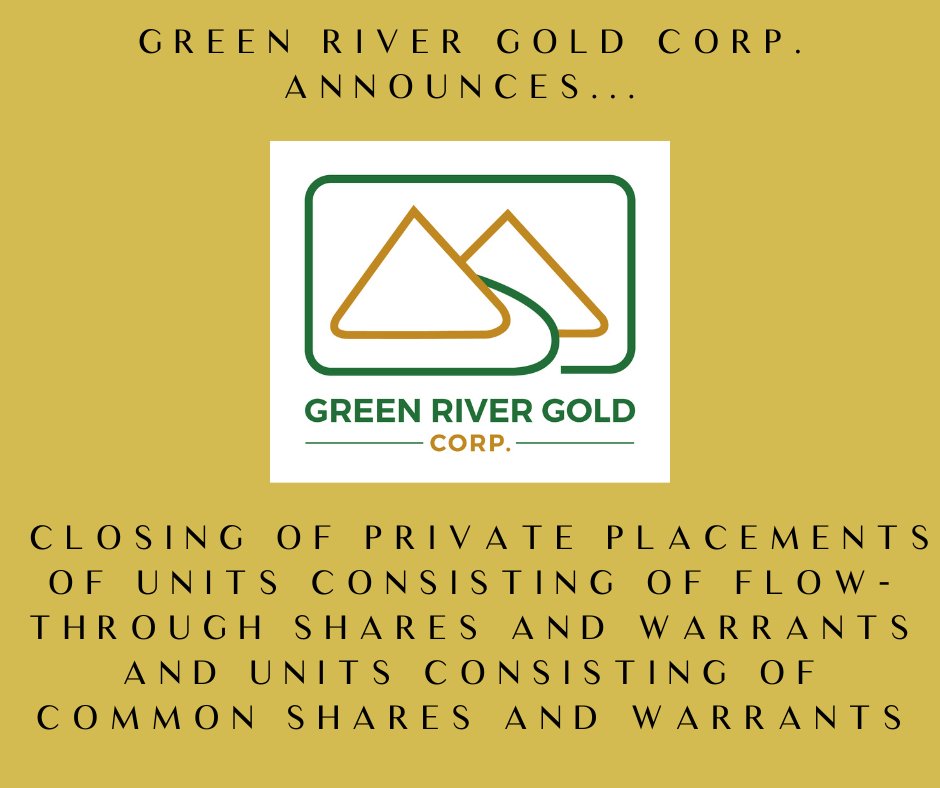 GreenRiver_Gold's tweet photo. Green River Gold Corp. Announces Closing of Private Placements of Units Consisting of Flow-Through Shares and Warrants and Units Consisting of Common Shares and Warrants

News Release 🔗 https://t.co/ZdLWOAzgEi

#Nickel #smallcap #CCR #CanadianMining #investors $CCR.CN $CCRRF https://t.co/U86ZbtH5aI