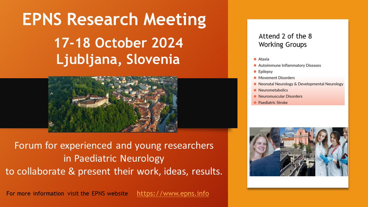 EPNS Research Meeting, Ljubljana, Slovenia
17-18 October 2024
ABSTRACT SUBMISSION & BURSARY APPLICATION PERIOD OPEN
8 working groups
#Autoimmune #MovementDisorders #Neurometabolic #PaediatricStroke #Ataxia #Epilepsy #NeonatalNeurology #Neuromuscular

epns.info/epns-research-…