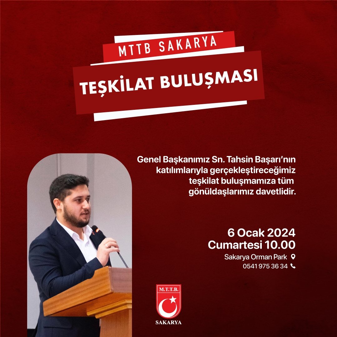 mttbsakarya's tweet photo. Genel Başkanımız Sn. Tahsin Başarı'nın katılımlarıyla gerçekleştireceğimiz teşkilat buluşmamıza tüm gönüldaşlarımız davetlidir.

📅 6 Ocak Cumartesi
🕓 10:00
📌 Sakarya Ormanpark https://t.co/KOlsxbty0F