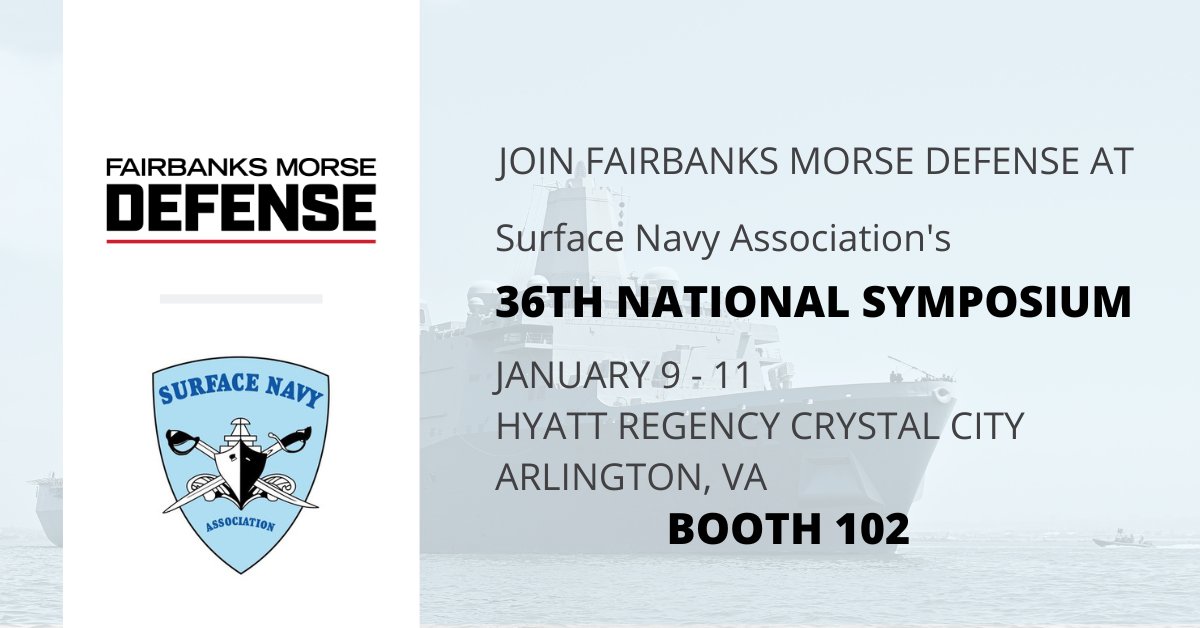 FairbanksMorse's tweet image. Join #FMD next week, Jan 9-11, for the @navysna&apos;s 36th National Symposium. See us at booth #102 or contact Randy Garner at Randy.Garner@fmdefense.com to set up a meeting.

#stackingthedecks #SNA #SNANationalSymposium