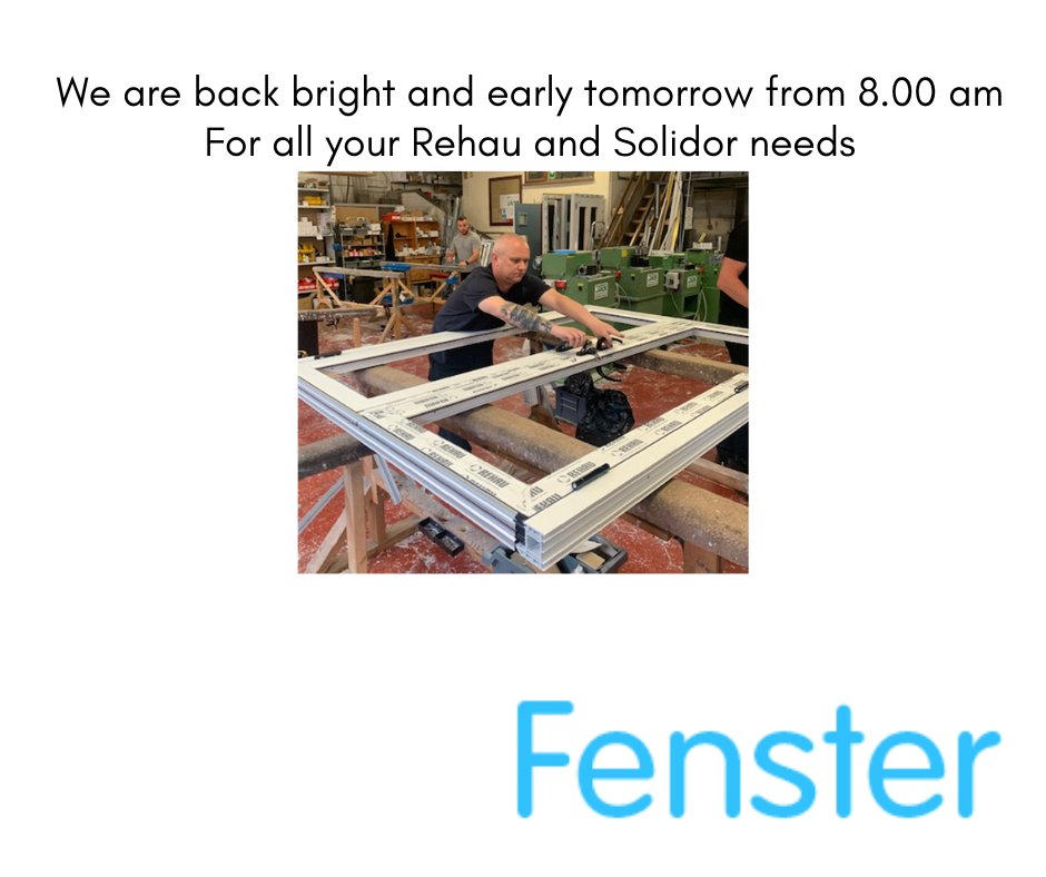 FensterBury's tweet photo. Almost back to work time, send your orders into info@fenstertradeframes.com we have great lead times on Rehau and Solidor so you don't have to wait.
New Year new look.
Ask your fitter for frames from Fenster
#AskForFenster #Rehau #Solidor #MadeInBury #FutureProofHomes https://t.co/ZRYupdC49s
