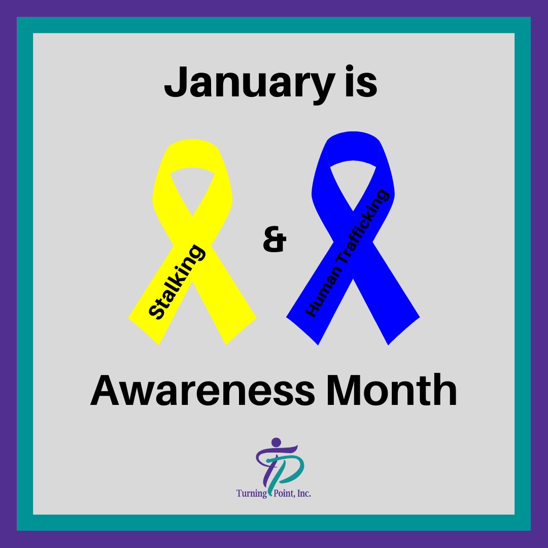 TurningPointMac's tweet image. Both Stalking and Human Trafficking Awareness Months are recognized in January. Both of these issues are very real in our communities. Follow along this month as we shed some light on these two forms of violence.