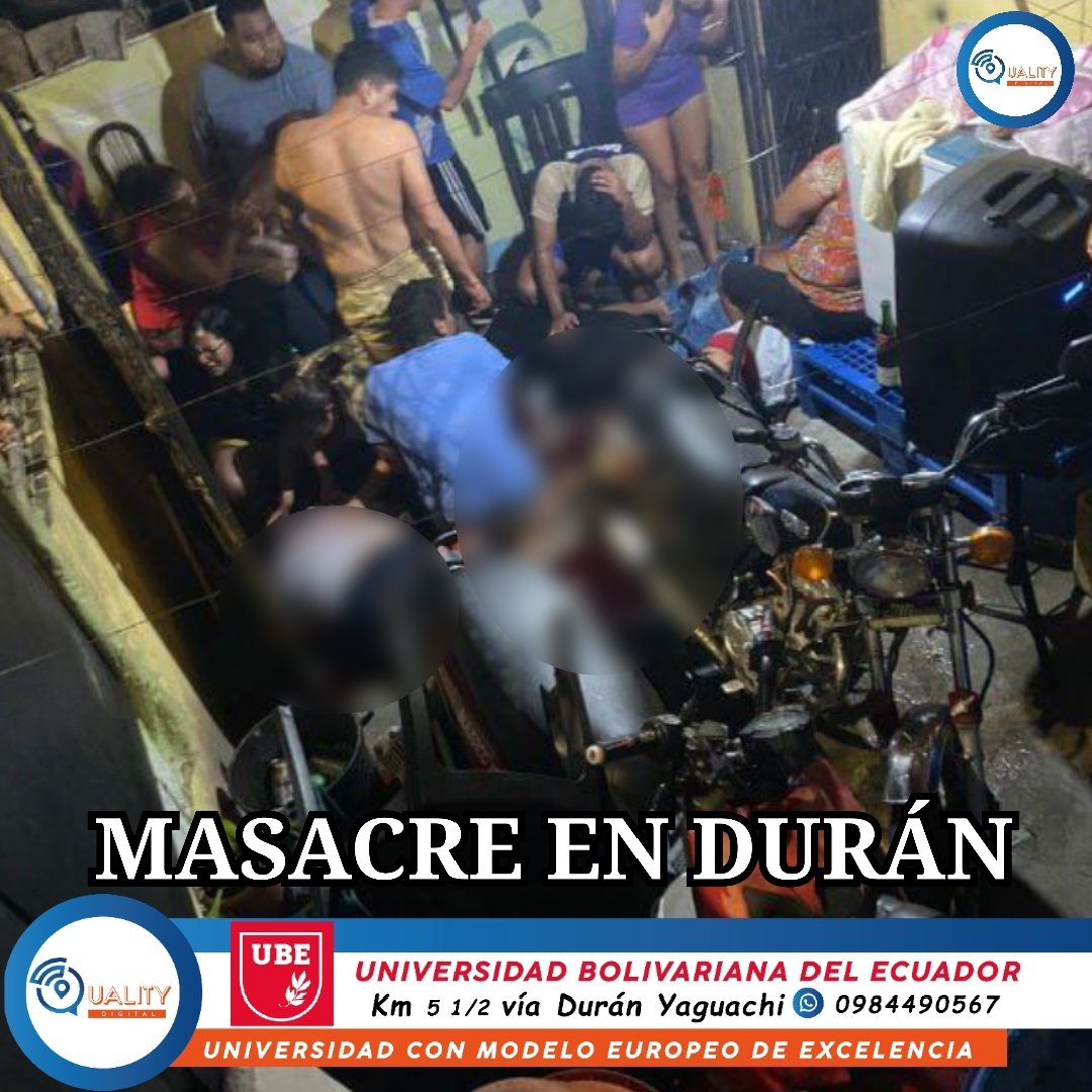 #QualityDigital #Duran 
🔴 MASACRE EN EL CANTÓN DURÁN
Según testigos serían más de 4 las víctimas mortales en el sector Eloy Alfaro diagonal al colegio.